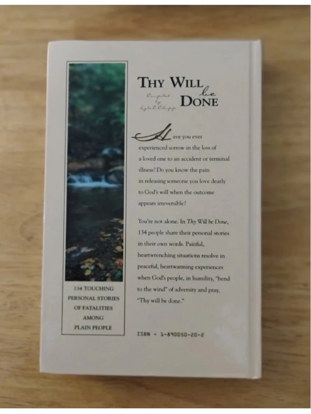 Hardcover THY WILL BE DONE by Lyle D. Chupp